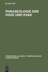 book Phraseologie der OSZE und KVAE: Phraseologie der KSZE/OSZE und KVAE - von Helsinki 1975 bis Budapest 1994