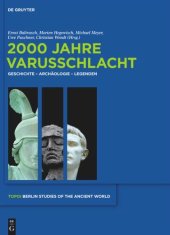 book 2000 Jahre Varusschlacht: Geschichte - Archäologie - Legenden