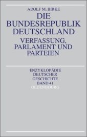 book Die Bundesrepublik Deutschland: Verfassung, Parlament und Parteien