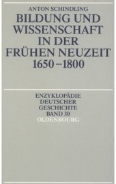 book Bildung und Wissenschaft in der Frühen Neuzeit 1650-1800