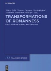 book Transformations of Romanness: Early Medieval Regions and Identities