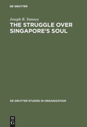 book The Struggle over Singapore's Soul: Western Modernization and Asian Culture