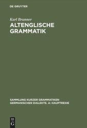 book Altenglische Grammatik: Nach der angelsächsischen Grammatik von Eduard Sievers