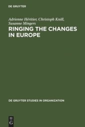 book Ringing the Changes in Europe: Regulatory Competition and the Transformation of the State. Britain, France, Germany