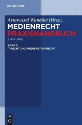 book Medienrecht: Band 5 IT-Recht und Medienstrafrecht