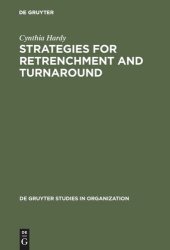 book Strategies for Retrenchment and Turnaround: The Politics of Survival