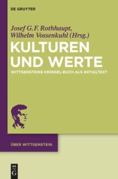 book Kulturen und Werte: Wittgensteins "Kringel-Buch" als Initialtext