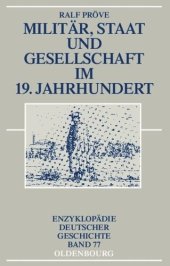 book Militär, Staat und Gesellschaft im 19. Jahrhundert