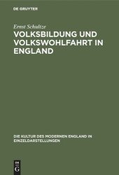 book Volksbildung und Volkswohlfahrt in England