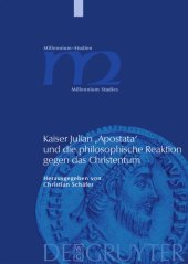 book Kaiser Julian 'Apostata' und die philosophische Reaktion gegen das Christentum