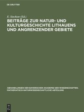 book Beiträge zur Natur- und Kulturgeschichte Lithauens und angrenzender Gebiete