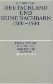 book Deutschland und seine Nachbarn 1200-1500