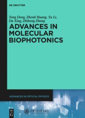 book Advances in Optical Physics: Volume 5 Advances in Molecular Biophotonics