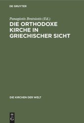 book Die Orthodoxe Kirche in Griechischer Sicht