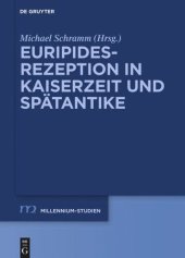 book Euripides-Rezeption in Kaiserzeit und Spätantike