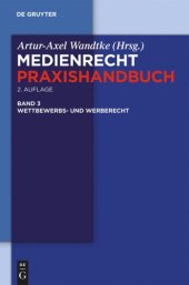 book Medienrecht: Band 3 Wettbewerbs- und Werberecht