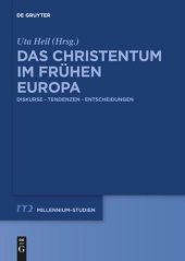 book Das Christentum im frühen Europa: Diskurse – Tendenzen – Entscheidungen