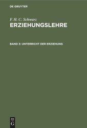 book Erziehungslehre: Band 3 Unterricht der Erziehung