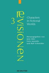 book Characters in Fictional Worlds: Understanding Imaginary Beings in Literature, Film, and Other Media