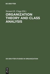 book Organization Theory and Class Analysis: New Approaches and New Issues