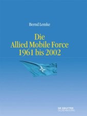 book Die Allied Mobile Force 1961 bis 2002