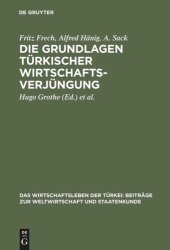 book Die Grundlagen türkischer Wirtschaftsverjüngung