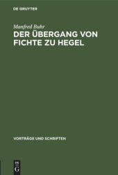 book Der Übergang von Fichte zu Hegel