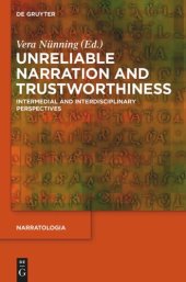 book Unreliable Narration and Trustworthiness: Intermedial and Interdisciplinary Perspectives