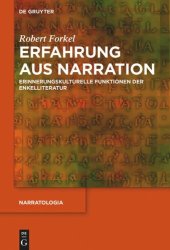 book Erfahrung aus Narration: Erinnerungskulturelle Funktionen der Enkelliteratur