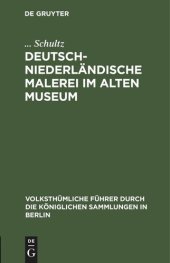 book Deutsch-Niederländische Malerei im Alten Museum