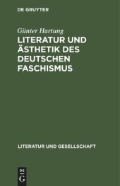 book Literatur und Ästhetik des deutschen Faschismus: Drei Studien