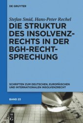 book Die Struktur des Insolvenzrechts in der BGH-Rechtsprechung: 2006-2011