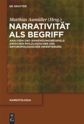 book Narrativität als Begriff: Analysen und Anwendungsbeispiele zwischen philologischer und anthropologischer Orientierung