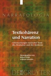 book Textkohärenz und Narration: Untersuchungen russischer Texte des Realismus und der Moderne