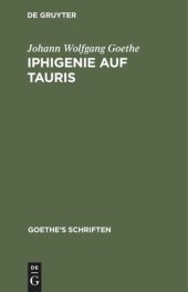 book Goethe’s Schriften: Band 3 [Iphigenie auf Tauris - Ein Schauspiel]