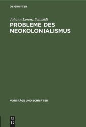 book Probleme des Neokolonialismus: Die Besonderheiten des westdeutschen Neokolonialismus