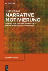 book Narrative Motivierung: Von der romanischen Renaissance bis zur russischen Postmoderne