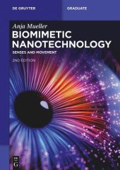 book Biomimetic Nanotechnology: Senses and Movement