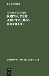 book Kritik der Abenteuer-Ideologie: Teil 1