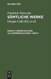 book Sämtliche Werke: Band 2 Menschliches, Allzumenschliches I und II