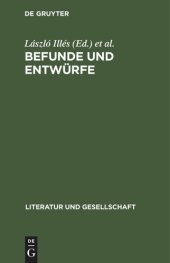 book Befunde und Entwürfe: Zur Entwicklung der ungarischen marxistischen Literaturkritik und Literaturtheorie (1900–1945)