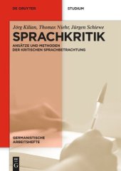 book Sprachkritik: Ansätze und Methoden der kritischen Sprachbetrachtung