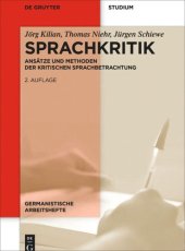 book Sprachkritik: Ansätze und Methoden der kritischen Sprachbetrachtung