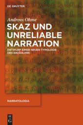 book Skaz und Unreliable Narration: Entwurf einer neuen Typologie des Erzählers