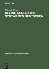 book Kleine generative Syntax des Deutschen: I. Traditionelle Syntax und generative Syntaxtheorie