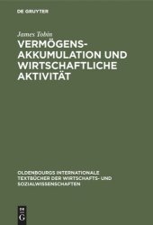 book Vermögensakkumulation und wirtschaftliche Aktivität: Bemerkungen zur zeitgenössischen makroökonomischen Theorie