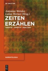 book Zeiten erzählen: Ansätze – Aspekte – Analysen