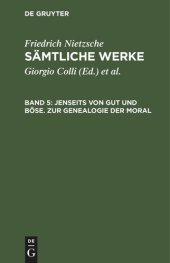 book Sämtliche Werke: Band 5 Jenseits von Gut und Böse. Zur Genealogie der Moral