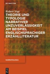 book Theorie und Typologie narrativer Unzuverlässigkeit am Beispiel englischsprachiger Erzählliteratur