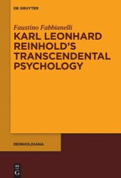 book Karl Leonhard Reinhold’s Transcendental Psychology